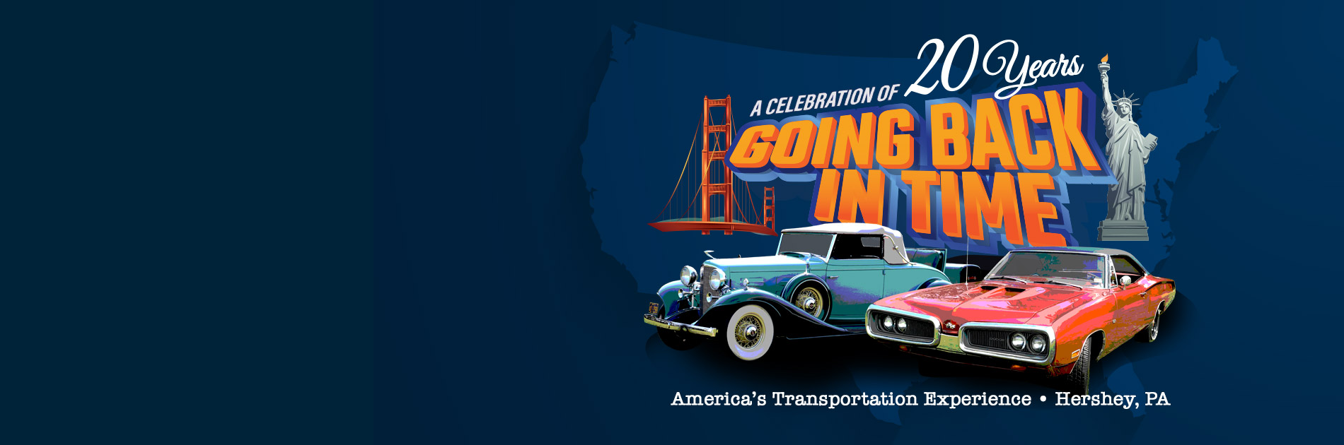 A Celebration of 20 Years! Going Back in Time at America's Transportation Experience- Hershey PA