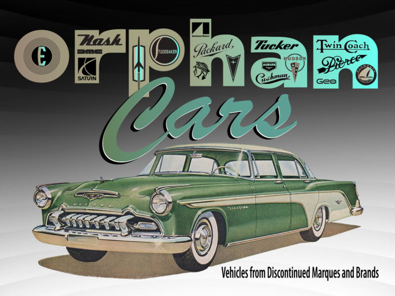 Orphan Cars: Vehicles from Discontinued Marques & Brands
